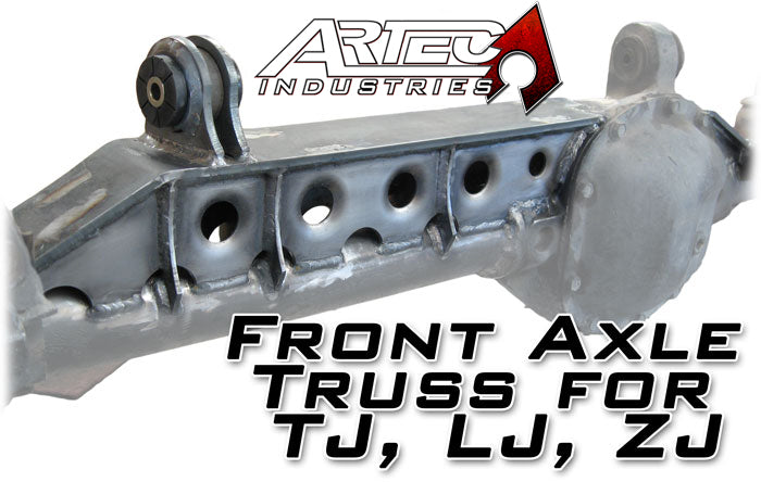 D30 Front Axle Truss For TJ LJ ZJ Artec Industries